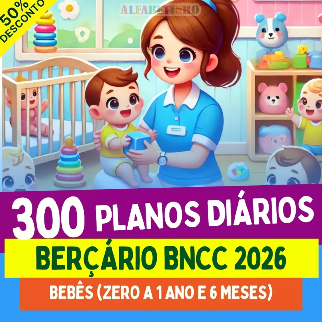 COMBO DE PLANEJAMENTOS DE AULA PARA BERÇÁRIO – COMPLETO E EDITÁVEL! - 2026 — material para professor em Putinga
