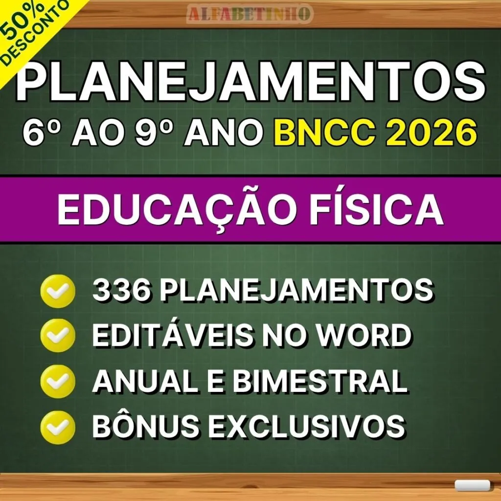 EDUCAÇÃO FÍSICA - Planejamentos do 6º ao 9º ano - BNCC 2026 — material para professor em Codó