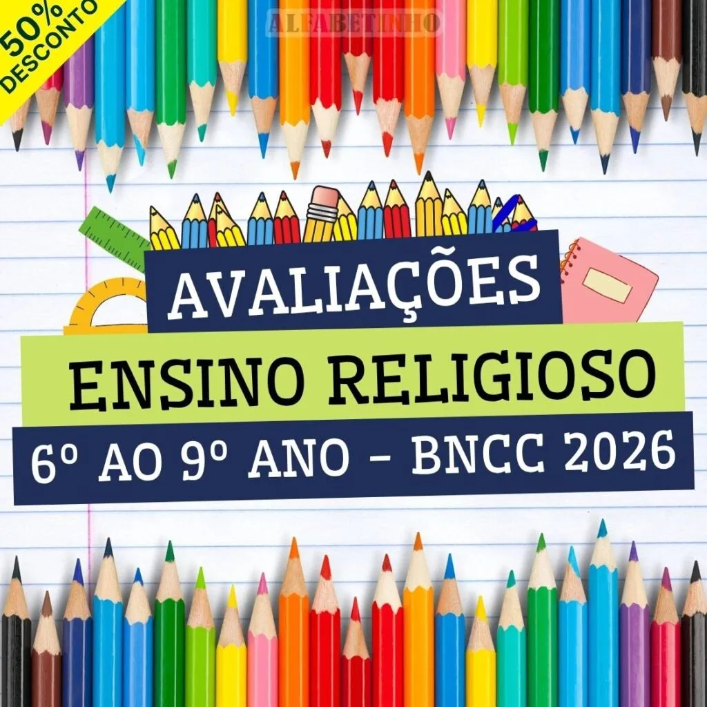 ENSINO RELIGIOSO - AVALIAÇÕES - 6º AO 9º ANO - BNCC 2026 — material para professor em Davinópolis