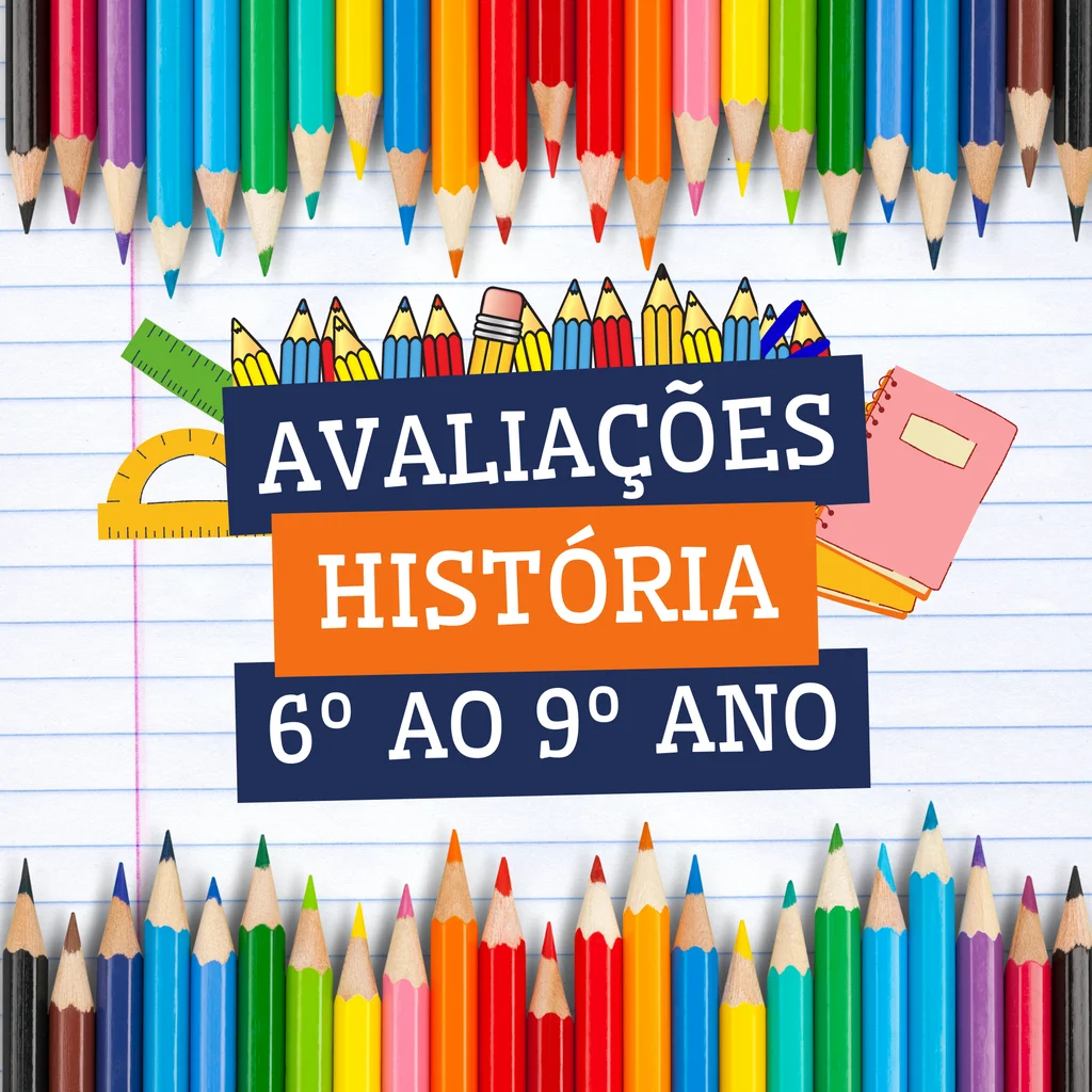 História - Avaliações do 6º ao 9º Ano — material para professor em Nova Aurora