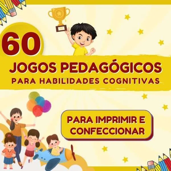 60 Jogos Pedagógicos Habilidades Cognitivas — material para professor em Davinópolis