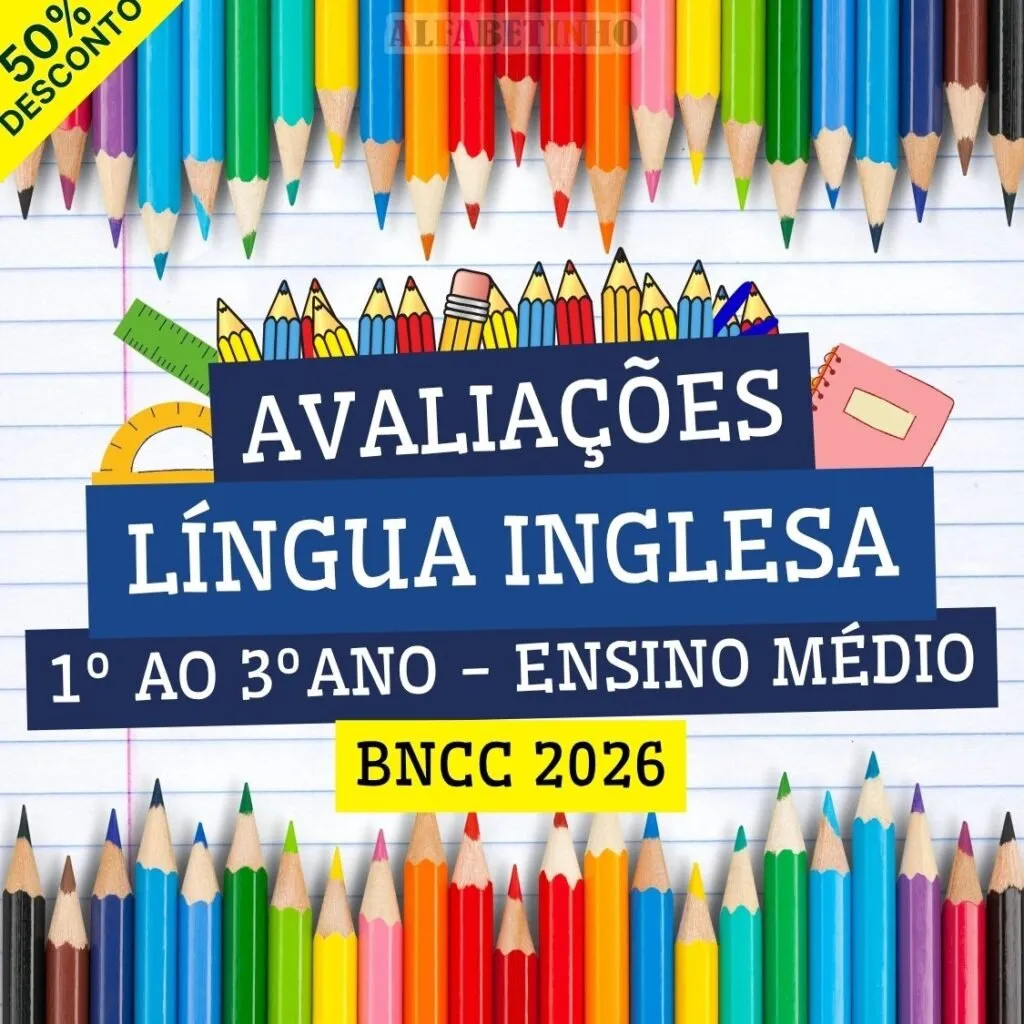 LÍNGUA INGLESA - AVALIAÇÕES - 1º AO 3º ANO - ENSINO MÉDIO - BNCC 2026 — material para professor em Putinga
