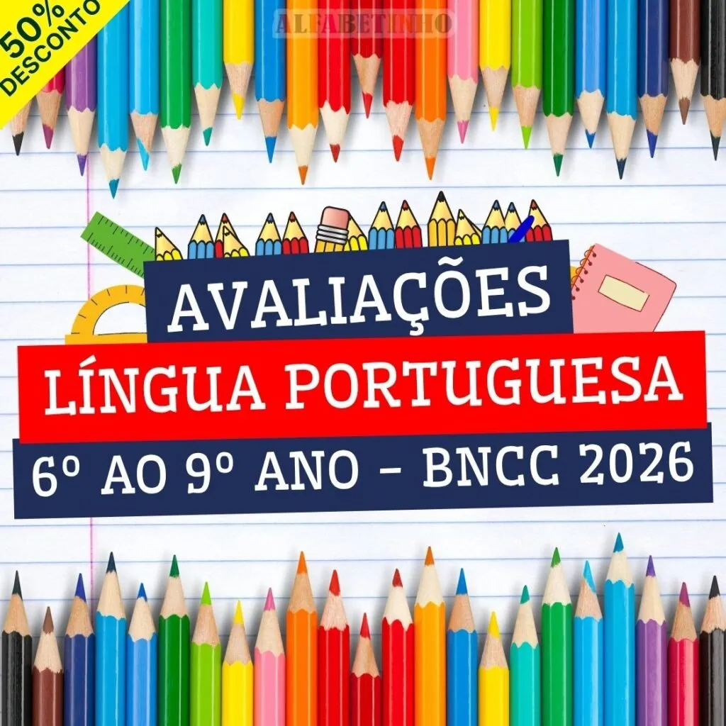 LÍNGUA PORTUGUESA - AVALIAÇÕES - 6º AO 9º ANO - BNCC 2026 — Avaliações em Ipameri