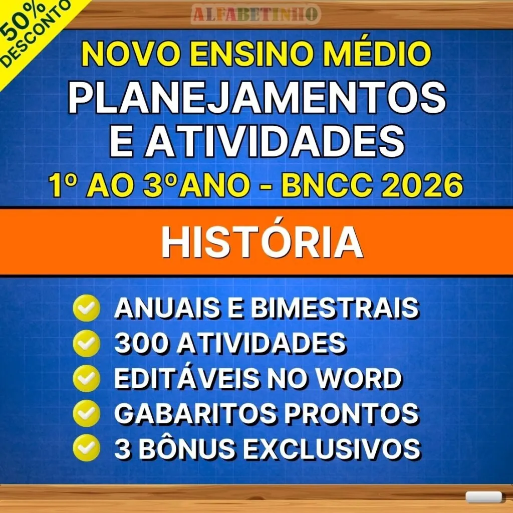 Planejamentos e Atividades História Ensino Médio BNCC Atualizada — material para professor em Jaborá