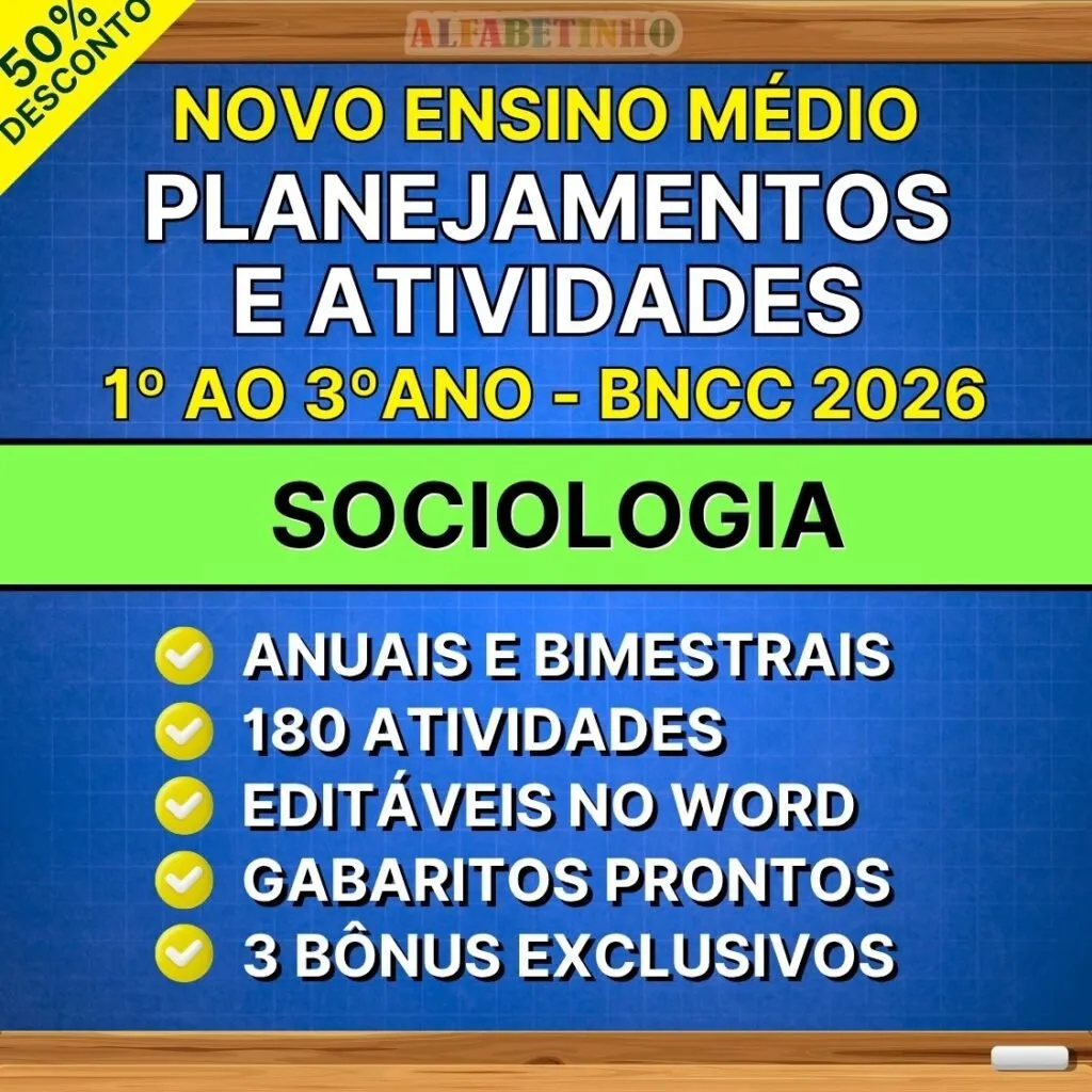 Planejamentos e Atividades Sociologia Ensino Médio BNCC Atualizada — material para professor em Ibiá