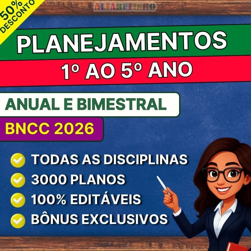 Planejamentos de Aula BNCC 2026 - Ensino Fundamental (1º ao 5º ano) — material para professor em Caicó