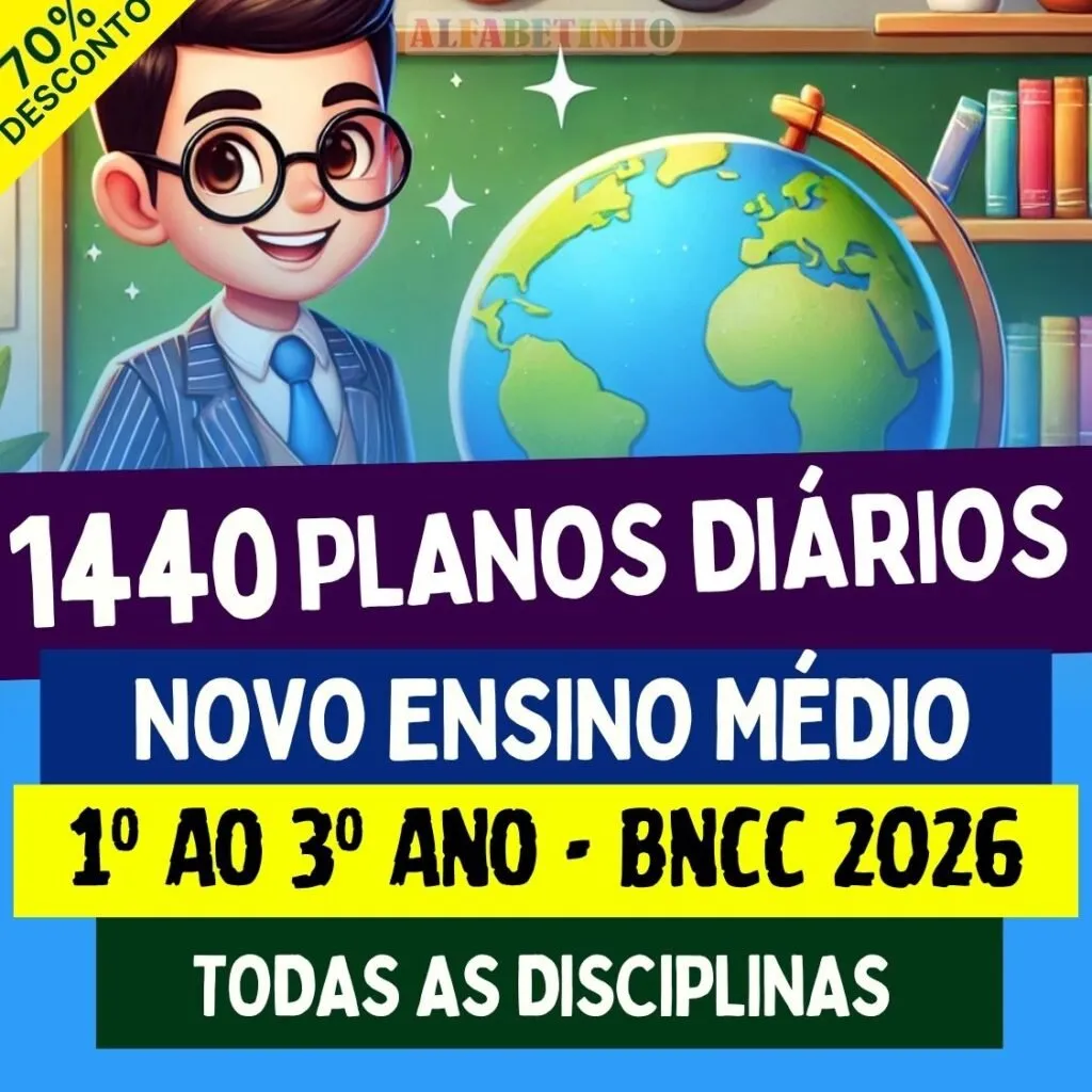PLANOS DIÁRIOS - 1º AO 3º ANO - Ensino Médio - BNCC 2026 — material para professor em Itapiúna