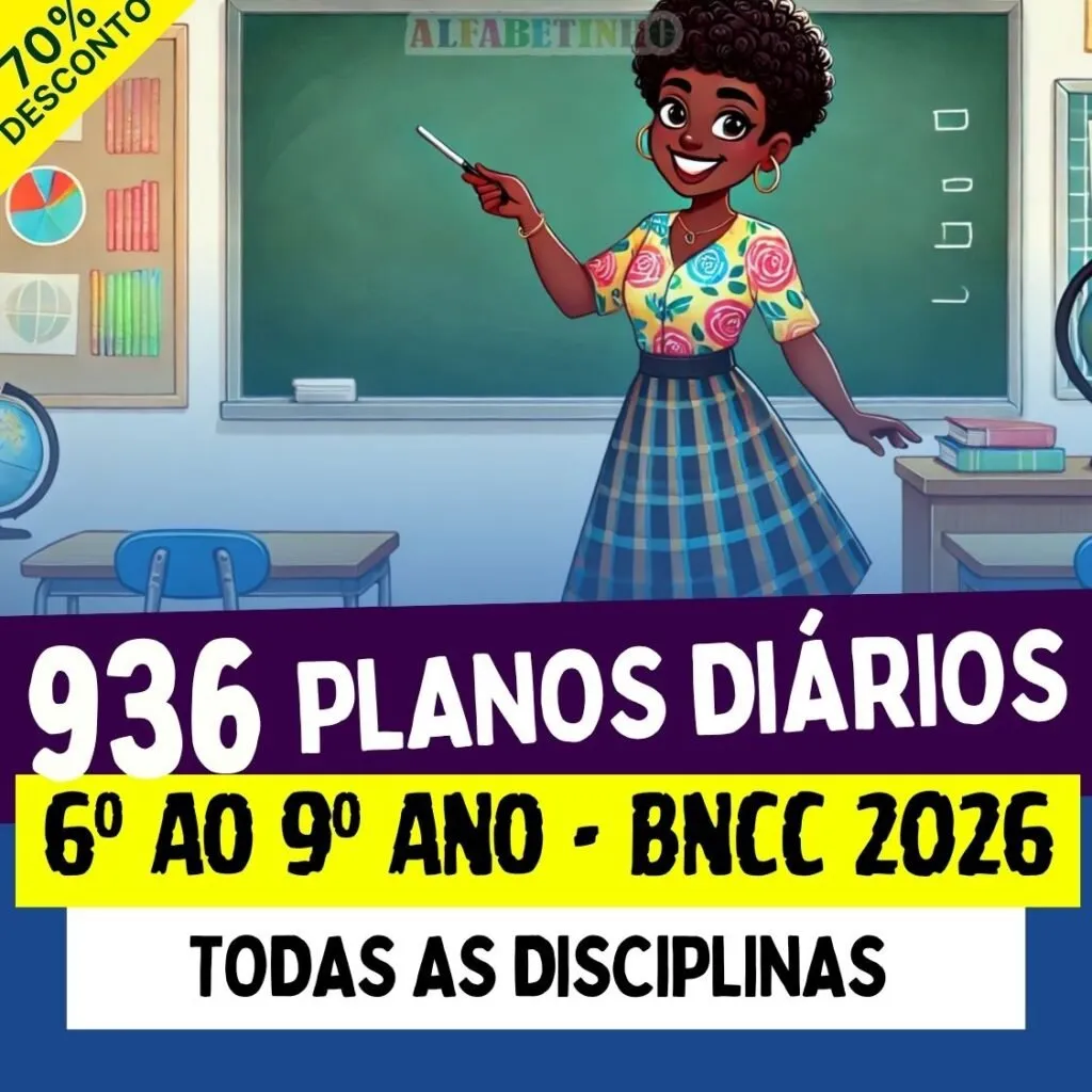 PLANOS DIÁRIOS - 6º ao 9º ano - BNCC 2026 — material para professor em Morada Nova
