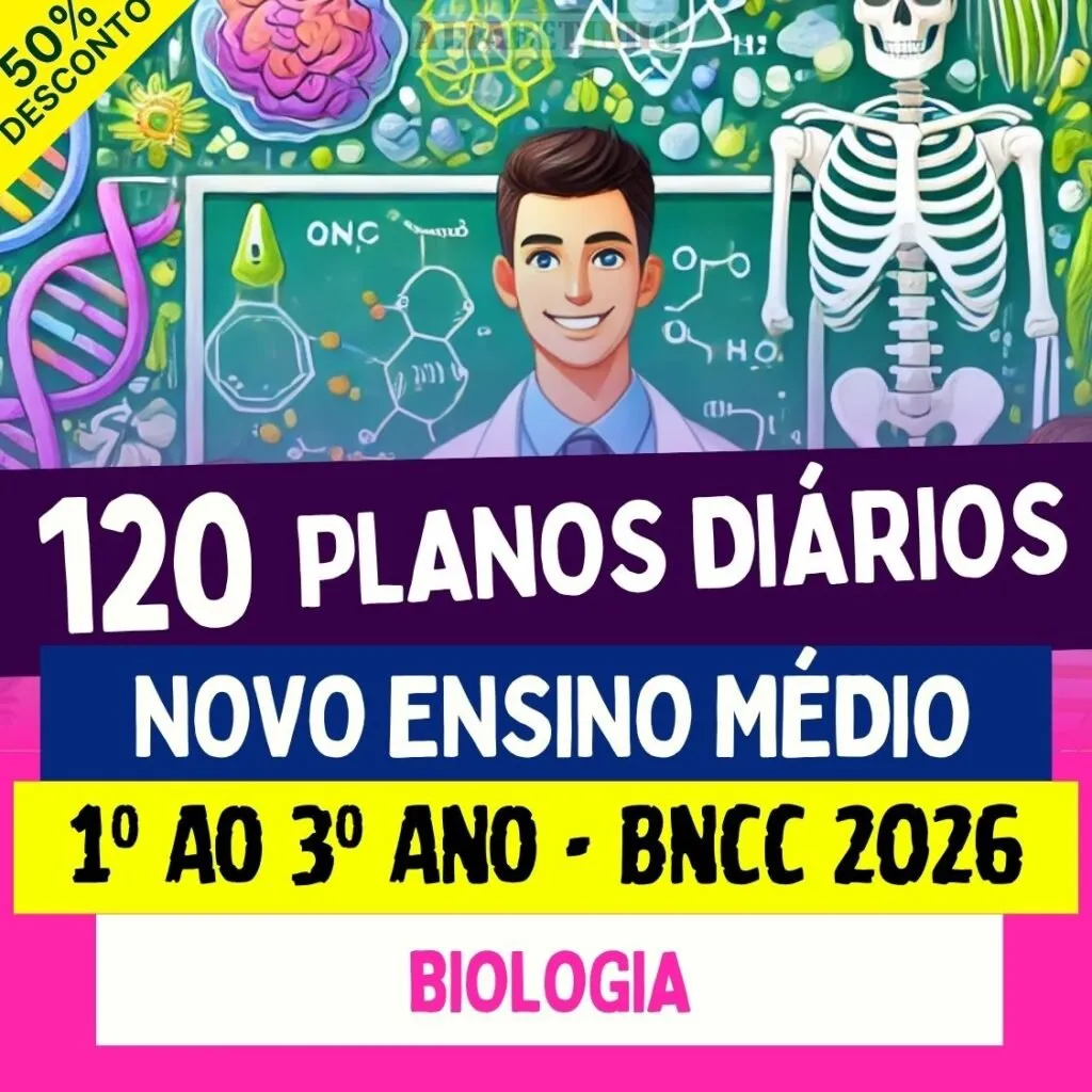 PLANOS DIÁRIOS - BIOLOGIA - Ensino Médio - BNCC 2026 — material para professor em Floreal