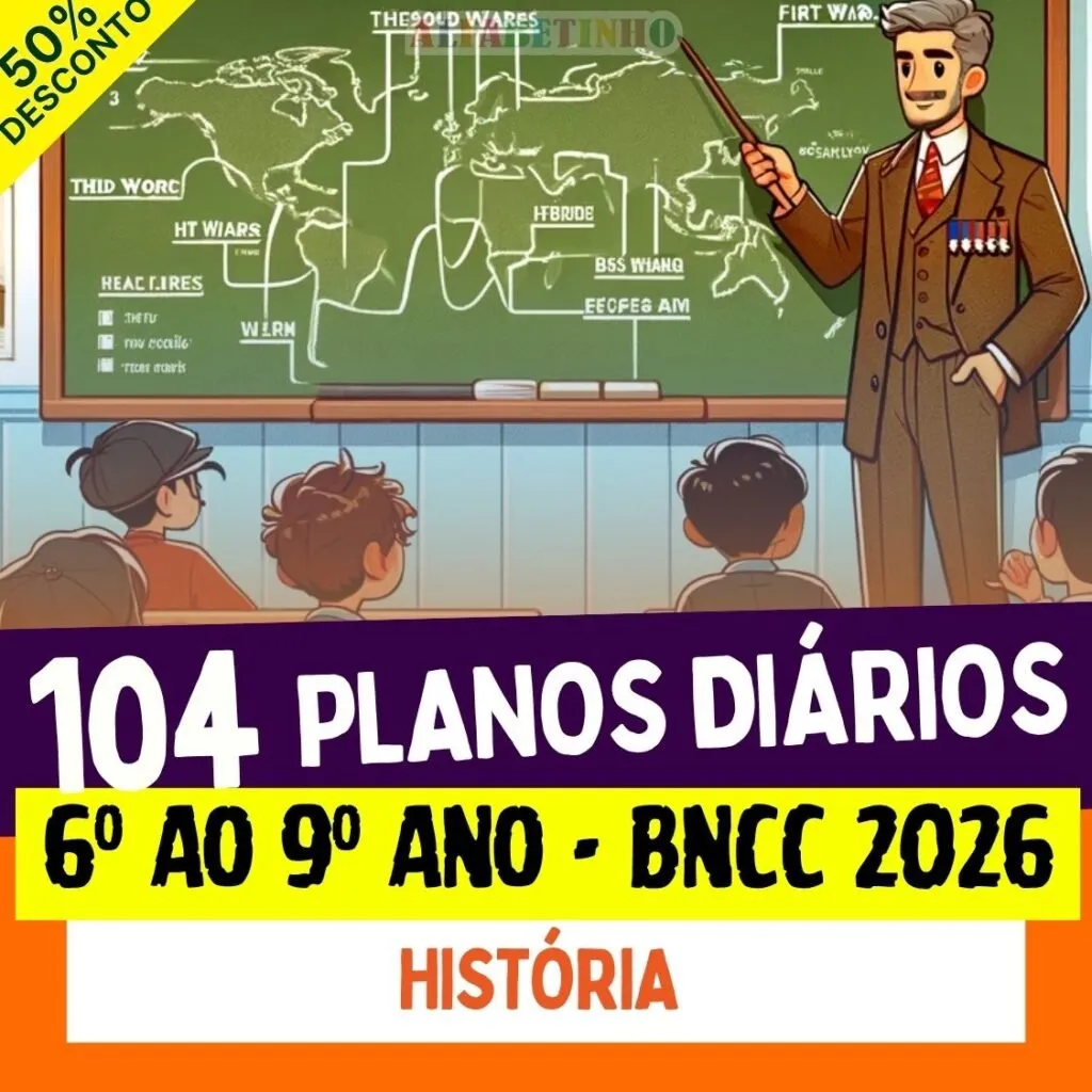 PLANOS DIÁRIOS - HISTÓRIA - 6º ao 9º ano - BNCC 2026 — material para professor em Tuiuti