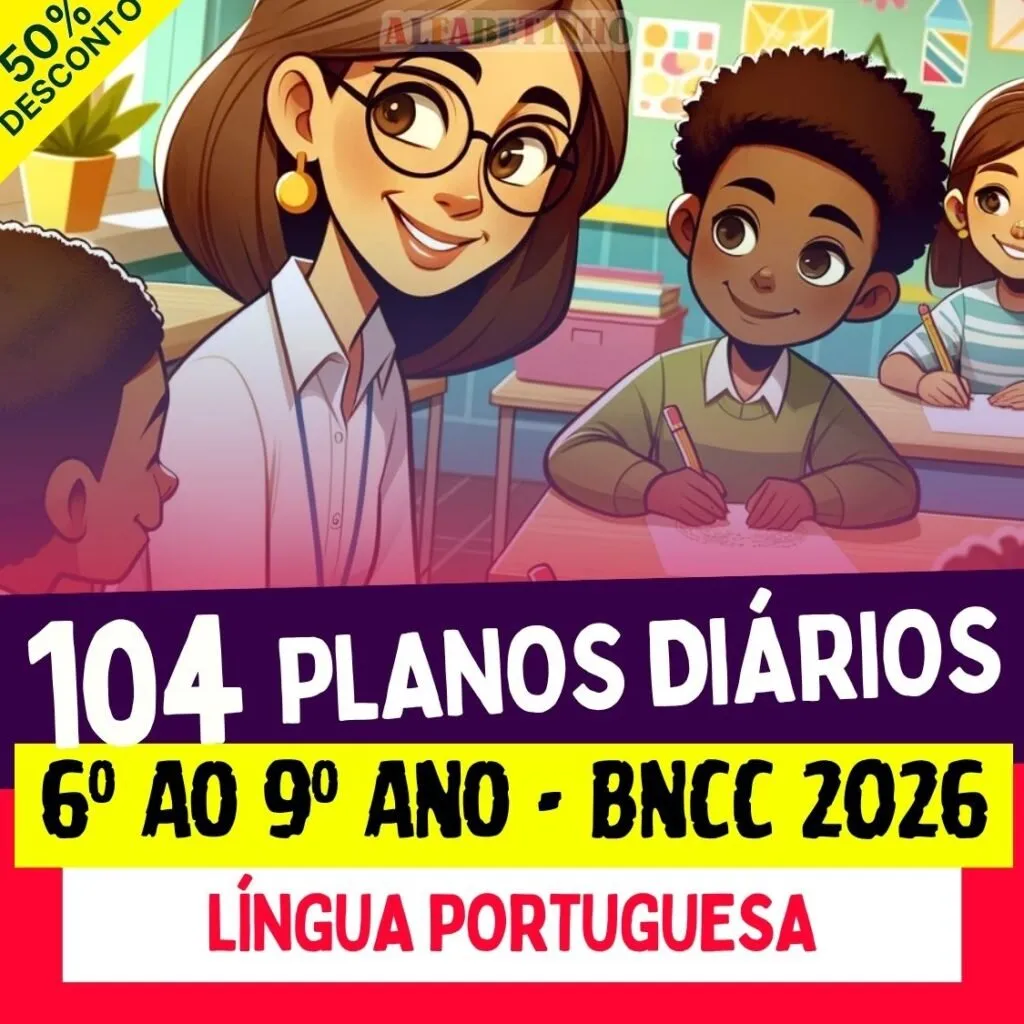 PLANOS DIÁRIOS - LÍNGUA PORTUGUESA - 6º ao 9º ano - BNCC 2026 — material para professor em Nova Aurora