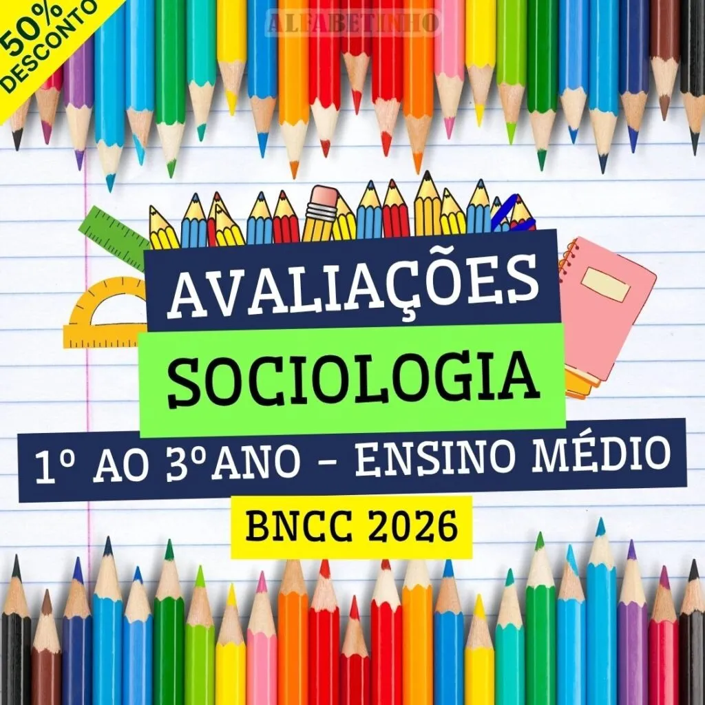 SOCIOLOGIA - AVALIAÇÕES - 1º AO 3º ANO - ENSINO MÉDIO - BNCC 2026 — material para professor em Davinópolis